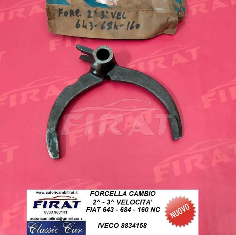 FORCELLA CAMBIO FIAT 643 - 684 - 160NC 2-3V. (8834158)